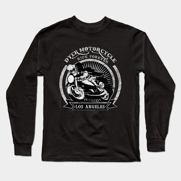 Dyer Cycle - Ride Forever 2 Long Sleeve T-Shirt by MotoGirl